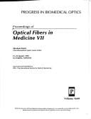 Proceedings of optical fibers in medicine VII