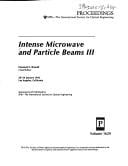 Intense microwave and particle beams III