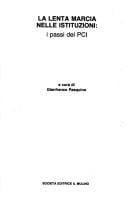 La Lenta marcia nelle istituzioni