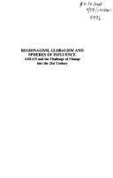 Regionalism, globalism, and spheres of influence