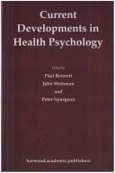 Current developments in health psychology