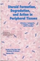 Steroid formation, degradation, and action in peripheral tissues