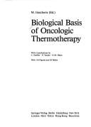 Biological basis of oncologic thermotherapy
