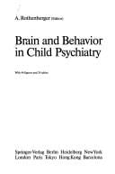 Brain and behavior in child psychiatry