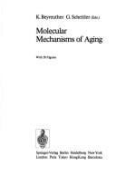 Molecular mechanisms of aging