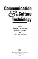 Communication & the culture of technology