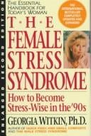 The female stress syndrome