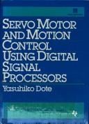 Servo motor and motion control using digital signal processors