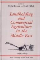 Landholding and commercial agriculture in the Middle East