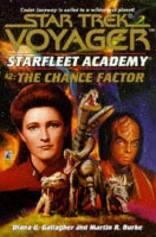 Star Trek Voyager - Starfleet Academy - The Chance Factor