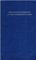Wealth and hierarchy in the Intermediate Area