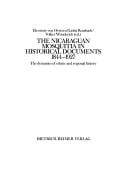 The Nicaraguan Mosquitia in historical documents, 1844-1927