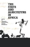 The State and agriculture in Africa