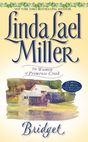 Bridget (Women of Primrose Creek)