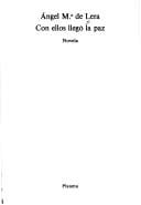 Con ellos llegó la paz