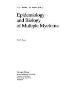 Epidemiology and biology of multiple myeloma