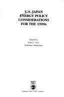 U.S.-Japan energy policy considerations for the 1990s