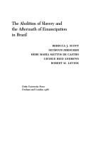 The Abolition of slavery and the aftermath of emancipation in Brazil