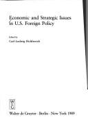 Economic and strategic issues in U.S. foreign policy
