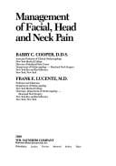 Management of facial, head, and neck pain