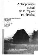 Antropología social de la región purépecha