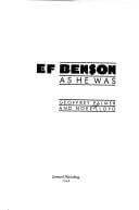 E.F. Benson - as he was