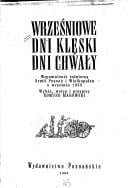 Wrześniowe dni klęski, dni chwały