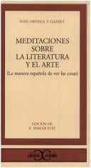 Meditaciones Sobre La Literatura y El Arte (Clasicos Castalia)