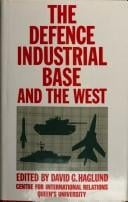 The Defence industrial base and the West
