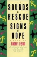The sounds of rescue, the signs of hope