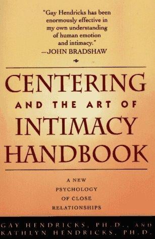 Centering and the art of intimacy handbook