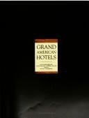 Grand American hotels