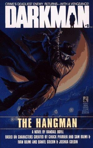 The HANGMAN (DARKMAN 1): THE HANGMAN (Darkman, No 1)