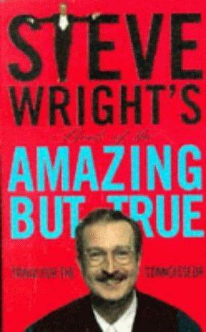 Steve Wright's book of the amazing but true