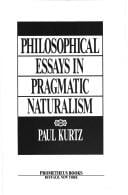Philosophical essays in pragmatic naturalism