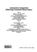 Community integration following traumatic brain injury