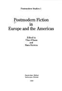 Postmodern fiction in Europe and the Americas