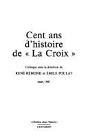 Cent ans d'histoire de La Croix