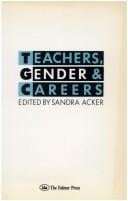 Teachers, gender, and careers