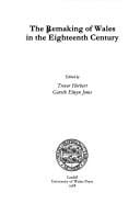 The Remaking of Wales in the eighteenth century