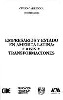Empresarios y estado en América Latina