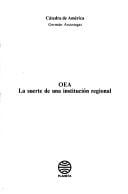 OEA, la suerte de una institución regional