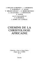 Chemins de la christologie africaine