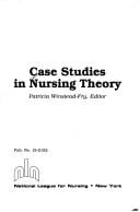 Case studies in nursing theory
