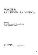 Wagner, la lingua, la musica