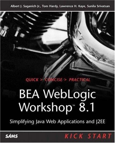BEA WebLogic workshop 8.1 kick start