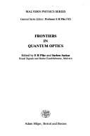 Frontiers in quantum optics