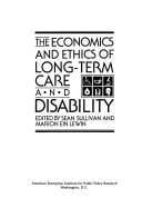 The Economics and ethics of long-term care and disability