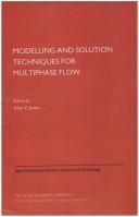 Modelling and solution techniques for multiphase flow