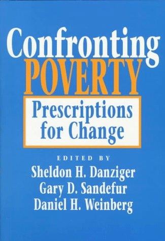 Confronting poverty